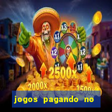jogos pagando no cadastro 2024